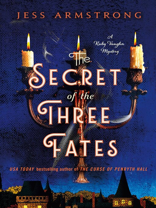 Title details for The Secret of the Three Fates by Jess Armstrong - Wait list